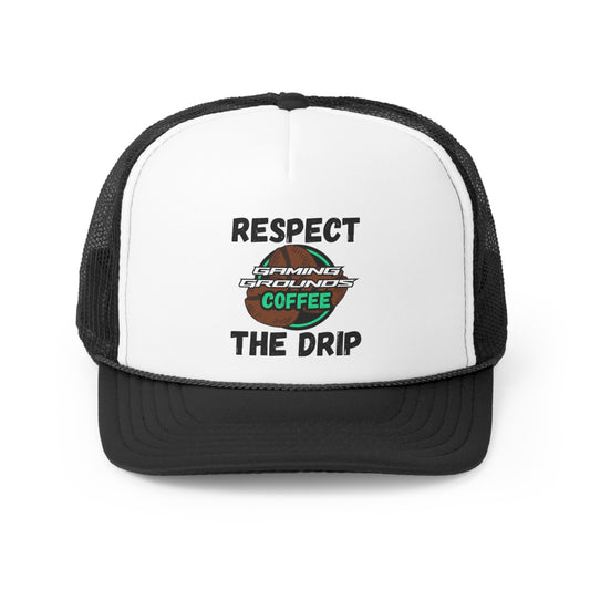 GAMING GROUNDS: RESPECT THE DRIP Trucker Cap